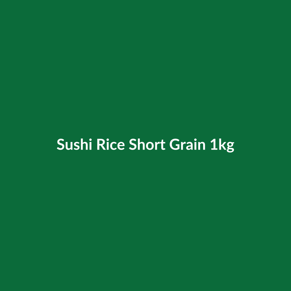 Sushi Rice Short Grain 1kg